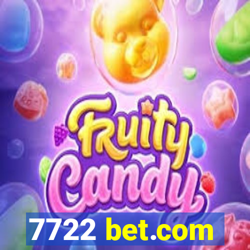 7722 bet.com